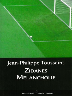 cover image of Zidanes Melancholie
